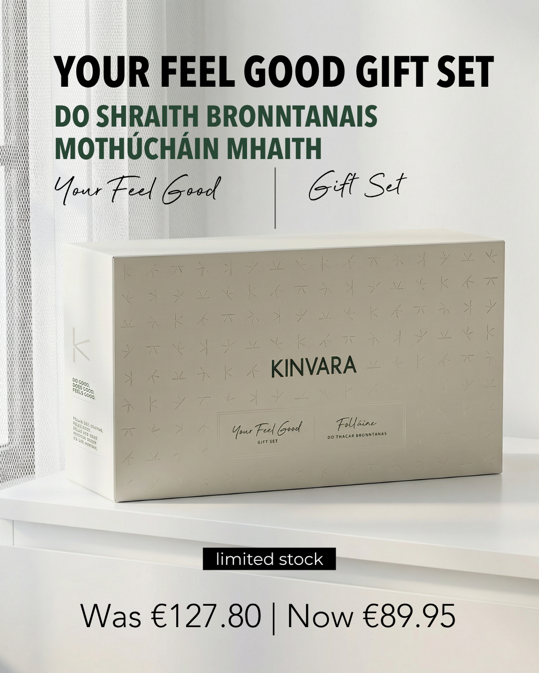 Your Feel Good Gift Set